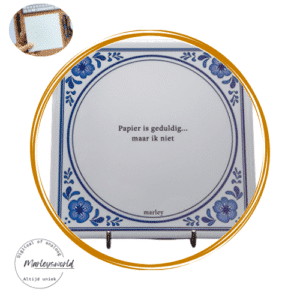 Spreukentegel "Papier is geduldig..."